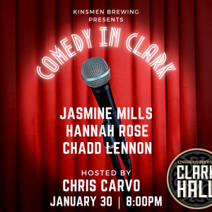 Comedy in Clark Hall At Kinsmen ! New Year, Same Bad Choices, Better Jokes...