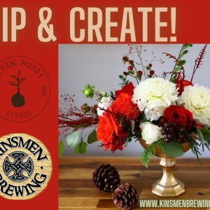 Sip & Stem: Holiday Centerpiece Night !