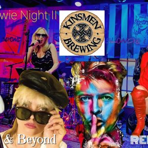 Blondie & Bowie Night at Kinsmen Brewing April 17th