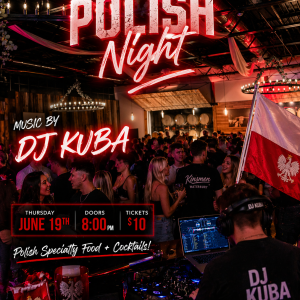 Polish Night! June 19th 2026