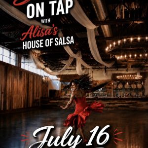 Salsa Dance Lessons for beginners with Alisa's House of Salsa! 7/16/26
